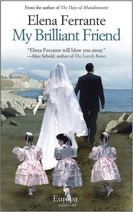 HBO announces adaptation of My Brilliant Friend by Elena Ferrante