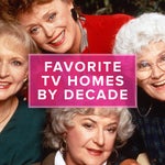 favorite tv homes by decade
