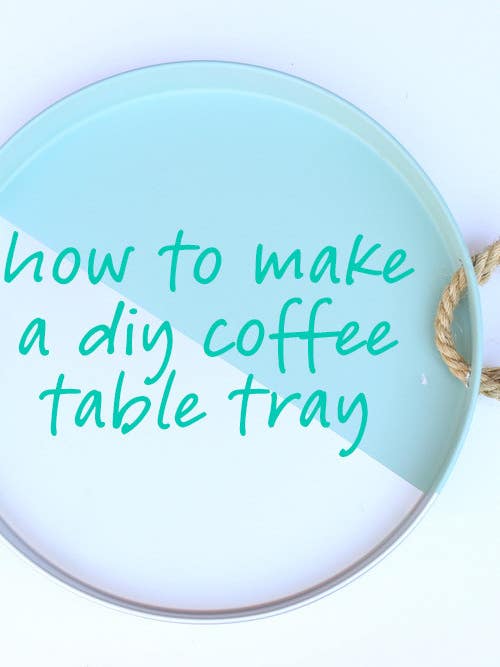 how to make a coffee table tray by diy playbook