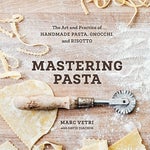 mastering homemade pasta