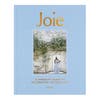 cover of Joie: A Parisian's Guide to Celebrating the Good Life