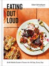 Eating Out Loud by Eden Grinshpan
