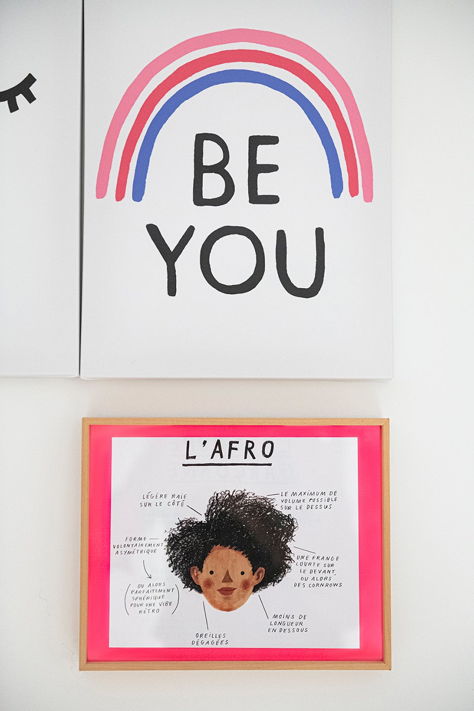 Be You poster and L'Afro drawing