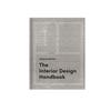 The Best Interior Design Option: Book The Interior Design Handbook Furnish Decorate and Style Your Space